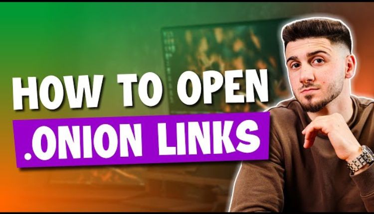 How To Use Onion Links